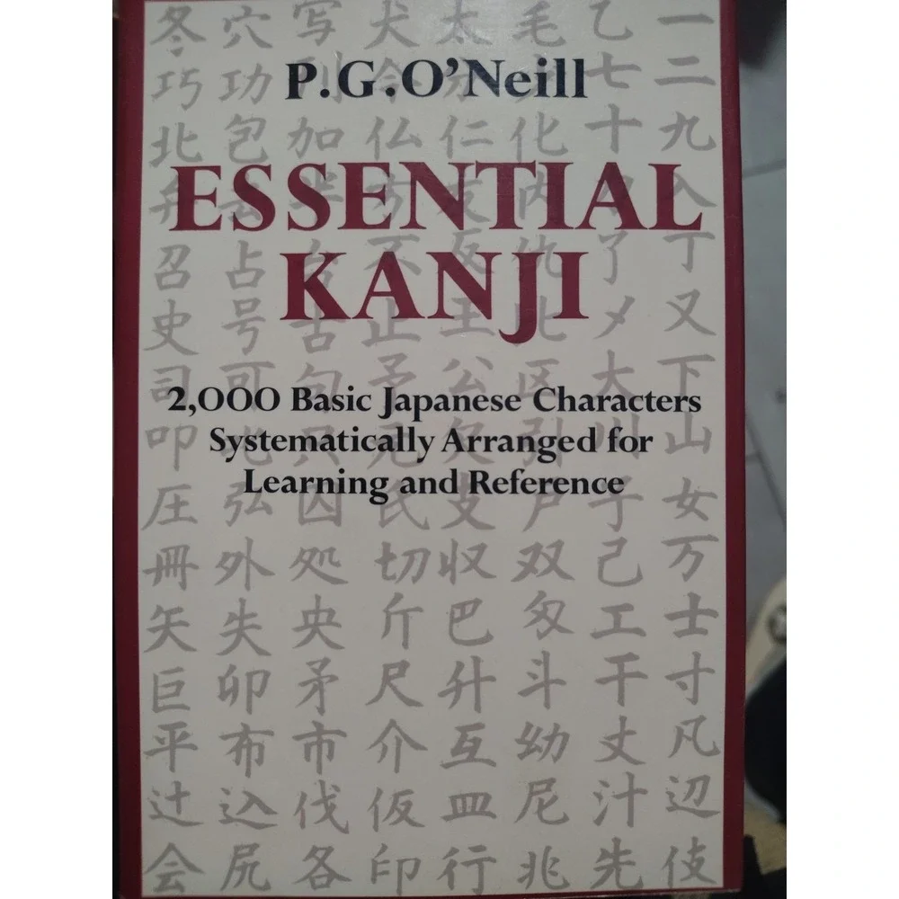 Essential Kanji P.G. O'Neill 2000 Japanese Characters Language‎ Learning Book